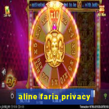 aline faria privacy